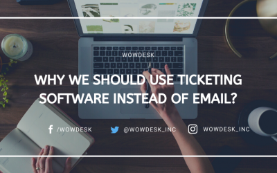 Why We Should Use Ticketing Software Instead of Email?