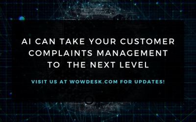 AI Can Take Your Customer Complaints Management To  The Next Level – Here’s How!